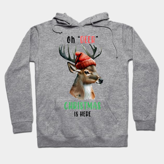 Oh Deer Christmas is here Hoodie by MZeeDesigns